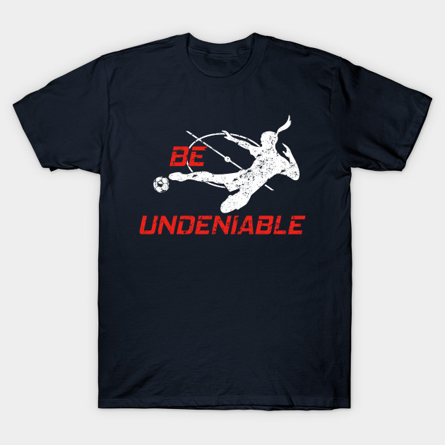 Soccer - Be Undeniable (Female)